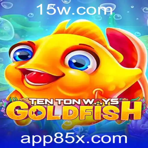 Descubra o Fascinante Universo de TenTonWaysGoldfish e a Chave 85X